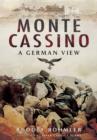 Image for Monte Cassino: A German View