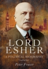 Image for Lord Esher: a political biography
