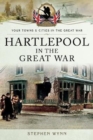 Image for Hartlepool in the Great War