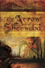 Image for The arrow of Sherwood.