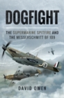 Image for Dogfight: the Battle of Britain