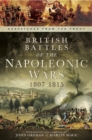 Image for British battles of the Napoleonic Wars, 1807-1815