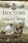 Image for Doctors in the Great War