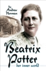 Image for Beatrix Potter: her inner world