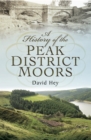 Image for A history of the Peak District moors