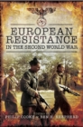 Image for European Resistance in the Second World War