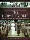 Image for The Great War Illustrated - The Home Front