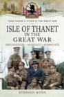 Image for Isle of Thanet in the Great War