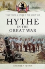 Image for Hythe in the Great War