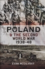 Image for Poland and the Second World War, 1938-1948