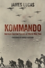 Image for Kommando: German Special Forces of World War Two