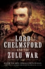 Image for Lord Chelmsford and the Zulu War