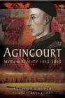 Image for Agincourt: myth and reality 1415-2015