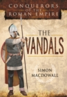 Image for Vandals: Conquerors of the Roman Empire