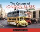 Image for Colours of London Buses 1970s