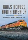 Image for Rails Across North America