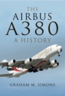 Image for The Airbus A380: a history
