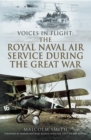 Image for The Royal Naval Air Service during the Great War