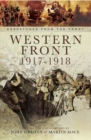 Image for The Western Front, 1917-1918: the German spring offensive to the armistice