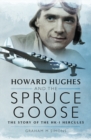 Image for Howard Hughes and the Spruce Goose