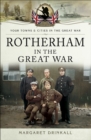 Image for Rotherham in the Great War