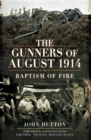 Image for The gunners of August 1914
