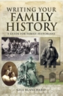 Image for Writing your family history