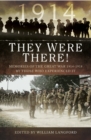 Image for They were there: memories of the Great War 1914-1918 by those who experienced it