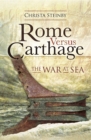 Image for Rome versus Carthage: the war at sea