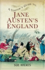 Image for A visitor&#39;s guide to Jane Austen&#39;s England