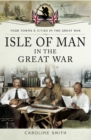 Image for Isle of Man in the Great War