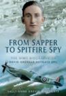 Image for From Sapper to Spitfire Spy