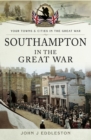 Image for Southampton in the Great War