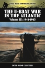 Image for The U-boat war in the Atlantic.: (1943-1945) : Volume III,