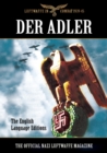 Image for Der Adler: the official Nazi Luftwaffe magazine : the English language editions : Luftwaffe in combat 1939-45.