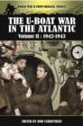 Image for The U-boat war in the Atlantic.: (1942-1943) : Volume II,