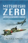 Image for Mitsubishi Zero: Japan&#39;s legendary fighter