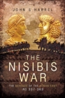Image for The Nisibis War 337-363