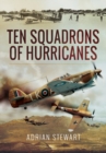 Image for Ten Squadrons of Hurricanes