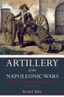 Image for Artillery of the Napoleonic Wars: artillery in siege, fortress and navy, 1792-1815
