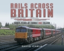 Image for Rails across Britain