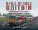 Image for Rails across Britain