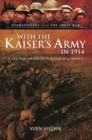 Image for With the Kaiser&#39;s Army in 1914