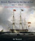 Image for British warships in the age of sail 1817-1863: design, construction, careers and fates