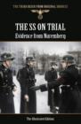 Image for The SS on trial: evidence from Nuremberg