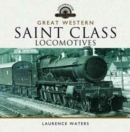 Image for Great Western Saint Class Locomotives