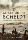 Image for Attack on the Scheldt