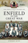 Image for Enfield in the Great War