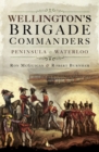 Image for Wellington&#39;s brigade commanders