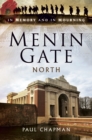 Image for Menin Gate North: In Memory and In Mourning